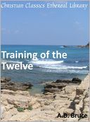 Training of the Twelve