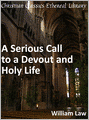 Serious Call to a Devout and Holy Life