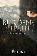 The Burdens of Truth