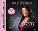 Becoming Fearless by Michelle Aguilar: CD Audiobook Cover