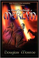 The Deepteachings Of Merlyn