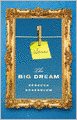 The Big Dream