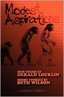 Modest Aspirations: Poems and Stories