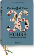 The New York Times 36 Hours by Barbara Ireland: Book Cover