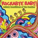 Rockabye Baby! Lullaby Renditions of The Beatles
