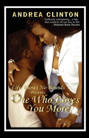 Life Knows No Bounds: ''1 Who Luvs U More''