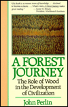 Forest Journey: The Role of Wood in the Development of Civilization
