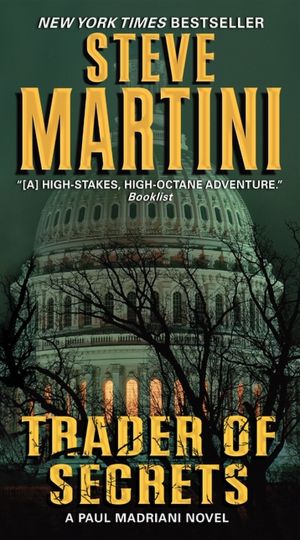 Trader of Secrets (Paul Madriani Series #12)