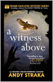A Witness Above