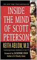 Inside the Mind of Scott Peterson