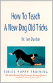 How to Teach a New Dog Old Tricks: Sirius Puppy Training