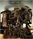 Tales from the Archives: Collection 2