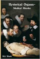 Hysterical Orgasm Medical Murder