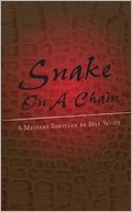 Snake On a Chain: A Mystery Thriller