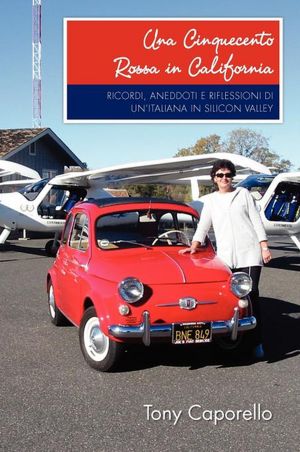 Una Cinquecento Rossa In California