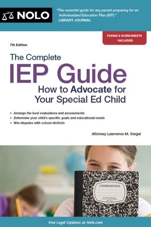 Nolo's IEP Guide: Learning Disabilities