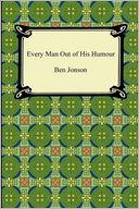 Every Man Out Of His Humour