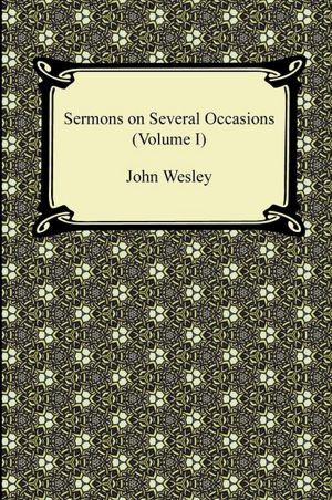 Sermons On Several Occasions (Volume I)