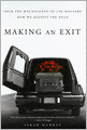 Making an Exit: From the Magnificent to the Macabre---How We Dignify the Dead