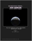 New Worlds Reference Guide: Terran Democratic Republic Reference Guide