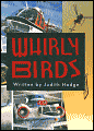 Whirly Birds