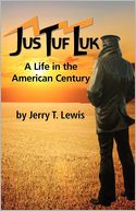 Jus Tuf Luk: A Life in the American Century