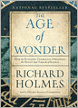 The Age of Wonder: How the Romantic Generation Discovered the Beauty and Terror of Science