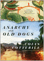Anarchy and Old Dogs (Dr. Siri Paiboun Series #4)