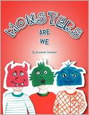 Monsters Are We