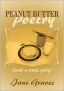 Peanut Butter Poetry