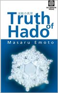 The Truth of Hado