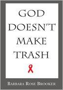 God Doesn't Make Trash