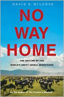 No Way Home: The Decline of the World's Great Animal Migrations