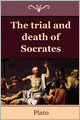 The trial and death of Socrates