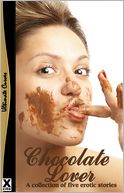 Chocolate Lover: A collection of five erotic Rubenesque stories