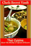 download Thai Cuisine - Savor the Medley of Spices & Flavors book