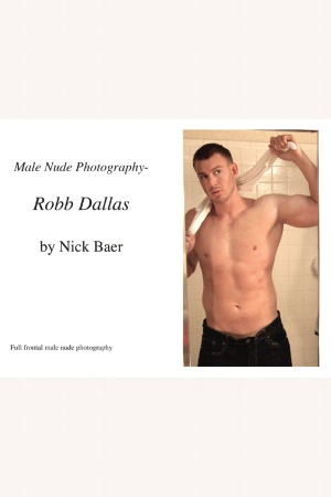 Robb Dallas 1st Nude Photo Shoot movie