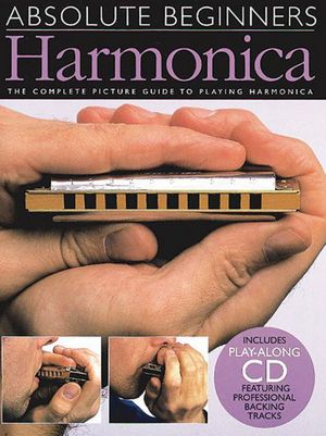 Absolute Beginners: Harmonica