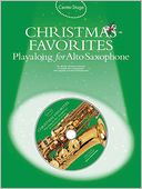 Center Stage: Christmas Favorites for Alto Saxophone
