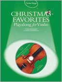 Center Stage: Christmas Favorites for Violin