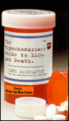 Hypochondriac's Guide to Life: A Slightly Hysterical Guide to Life and Death