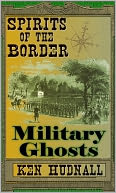 download Spirits of the Border : Military Ghosts book