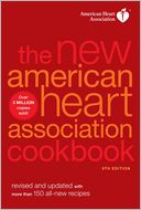 The New American Heart Association Cookbook, 8th Edition: Revised and Updated with More Than 150 All-New Recipes