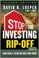 Stop the Investing Rip-off: How to Avoid Being a Victim and Make More Money