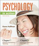 Chapters 17 & 18 Psychology in Action