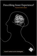 Describing Inner Experience?: Proponent Meets Skeptic