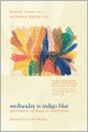 Wednesday Is Indigo Blue: Discovering the Brain of Synesthesia