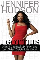 download I Got This : How I Changed My Ways and Lost What Weighed Me Down book