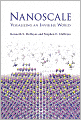 Nanoscale: Visualizing an Invisible World