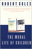 The Moral Life of Children